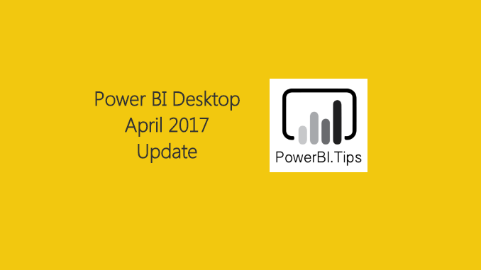 Power BI April 2017 Release