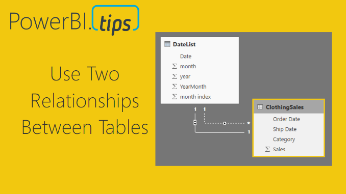 Use Multiple Connections Between Tables