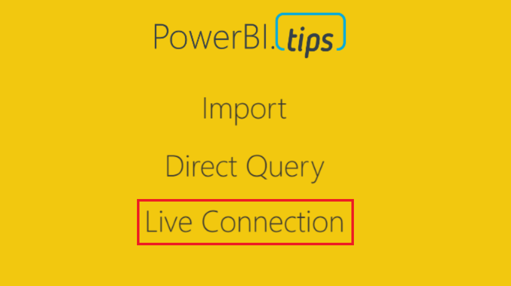 Power BI Connections: Live Connection