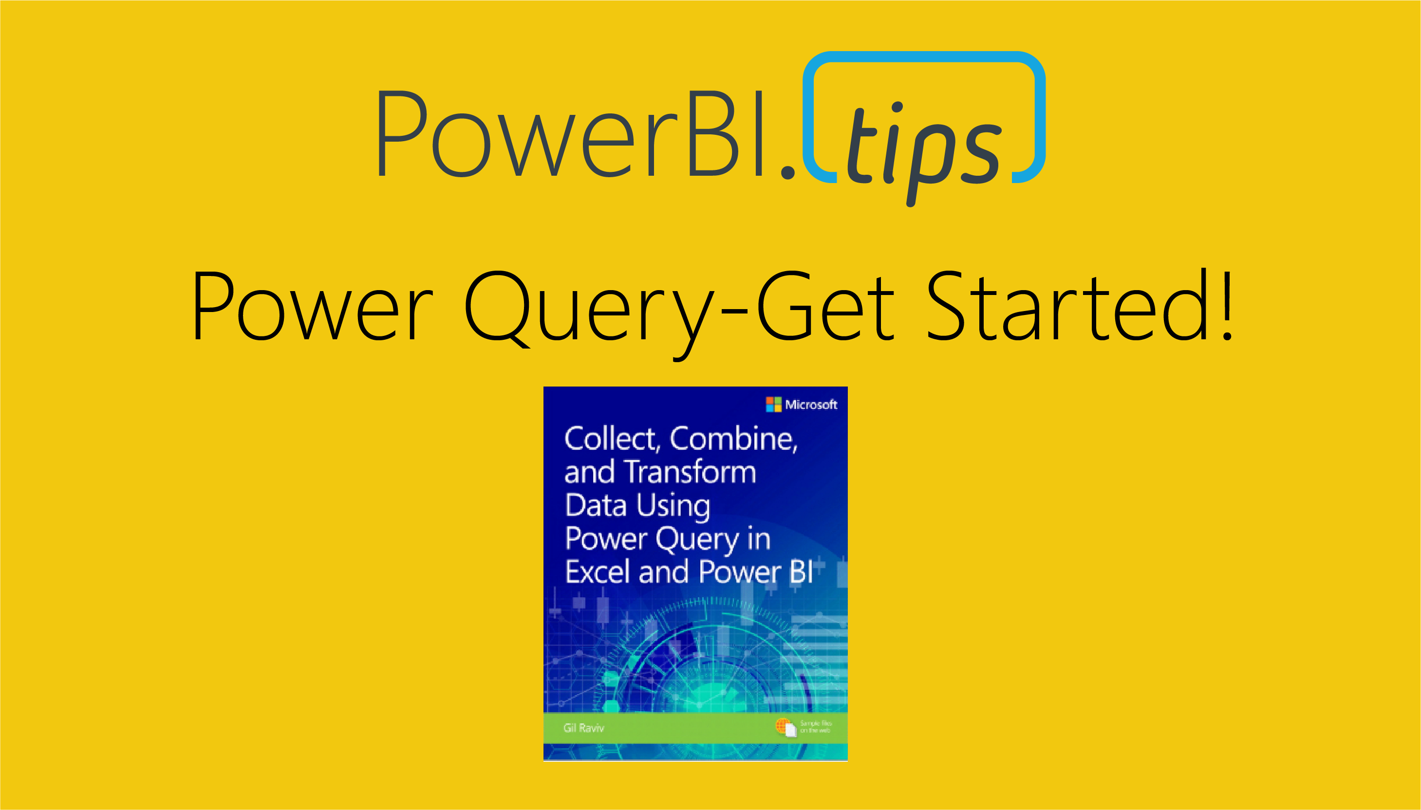 Power Query – Get Started!