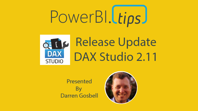 DAX Studio 2.11 Released