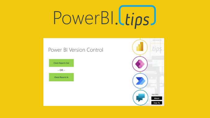 Power BI Version Control – Ready to use solution