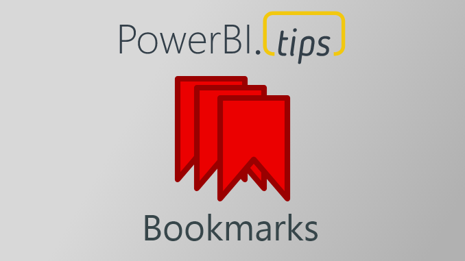 Power BI Bookmarks Tips, Tricks, and Best Practices